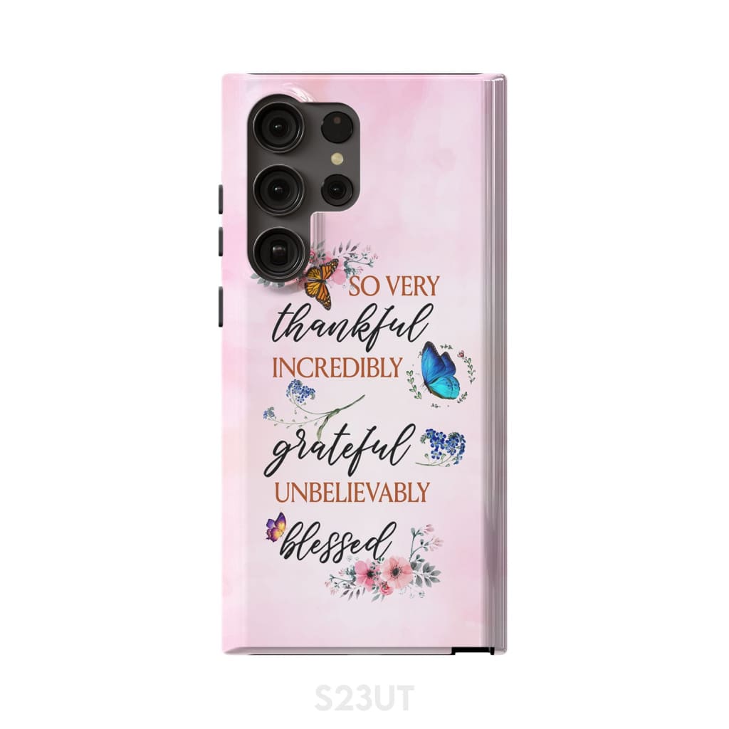 Grateful thankful blessed phone case, Butterfly floral Christian phone cases