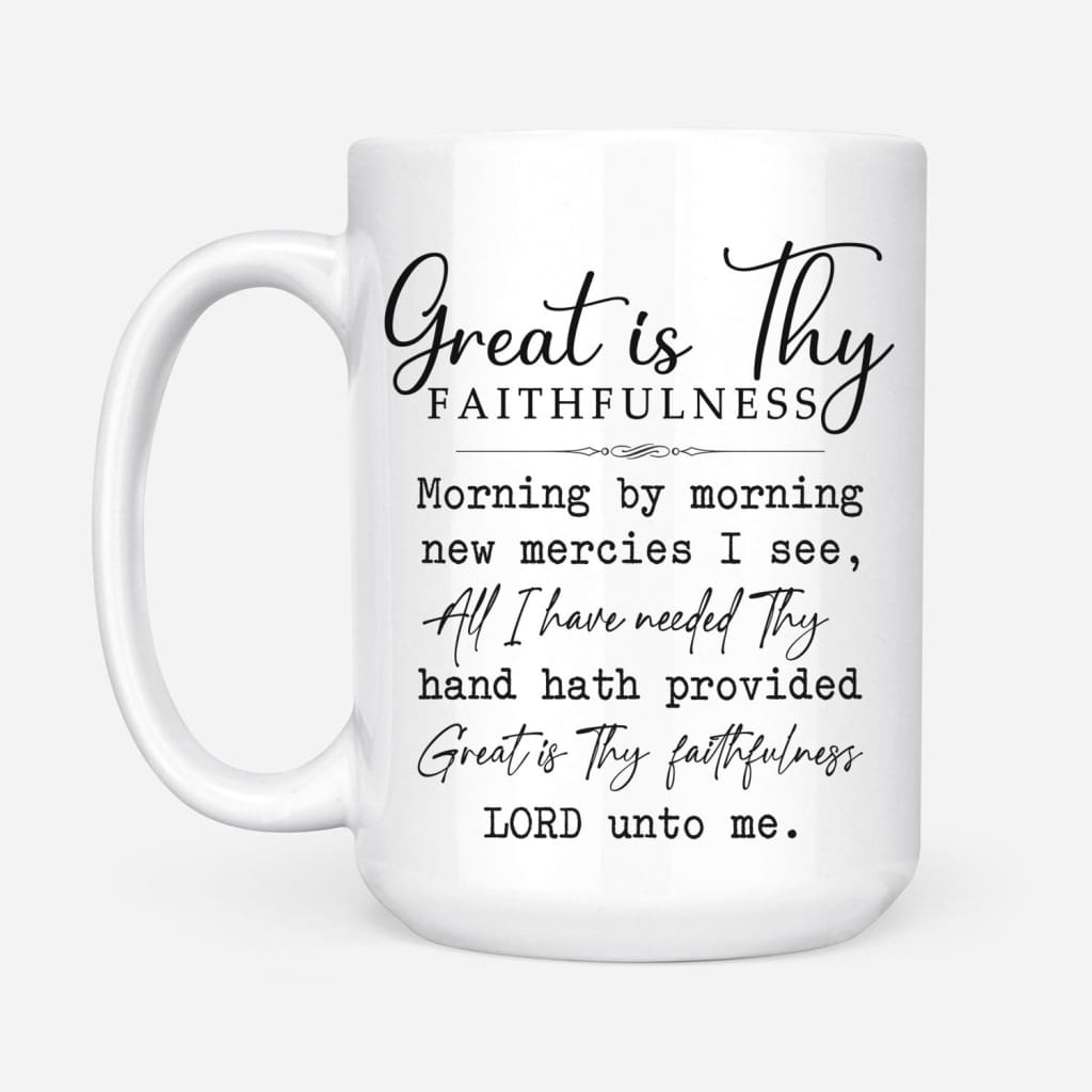 Great is thy faithfulness coffee mug