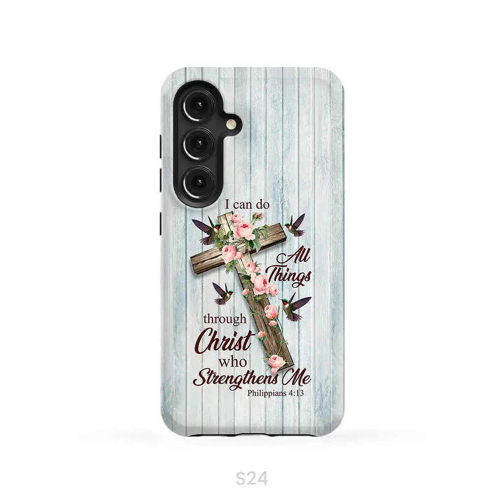 I Can Do All Things Through Christ, Cross With Flowers, Phone Case