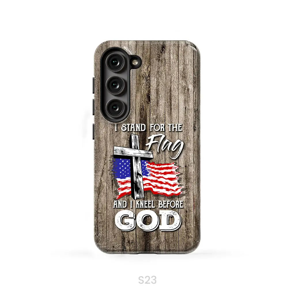 I Stand For The Flag And I Kneel Before God Phone Case
