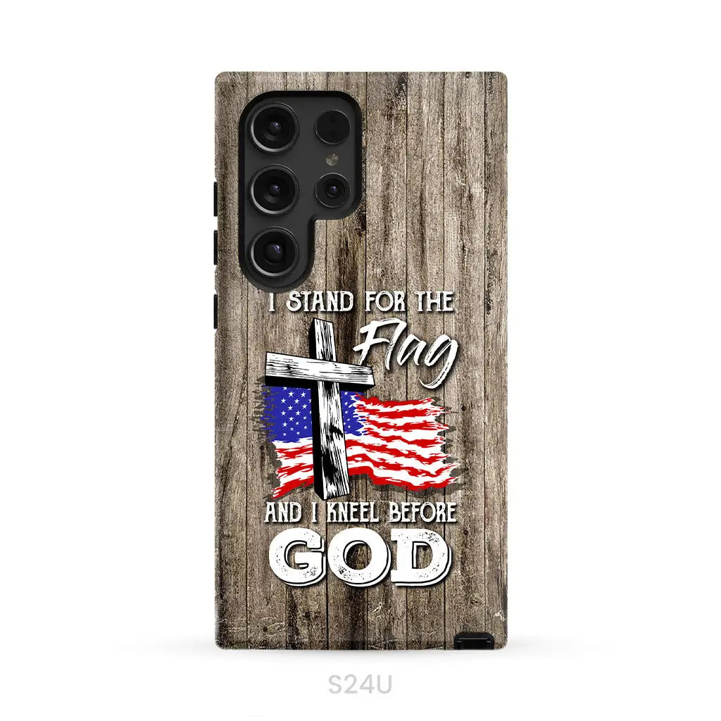 I Stand For The Flag And I Kneel Before God Phone Case