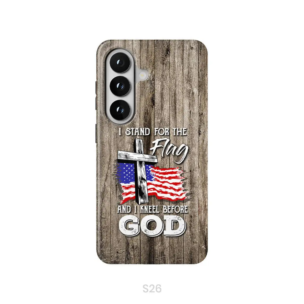 I Stand For The Flag And I Kneel Before God Phone Case