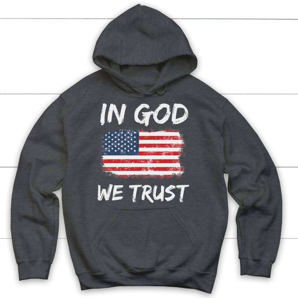 In God We Trust American Flag Hoodie