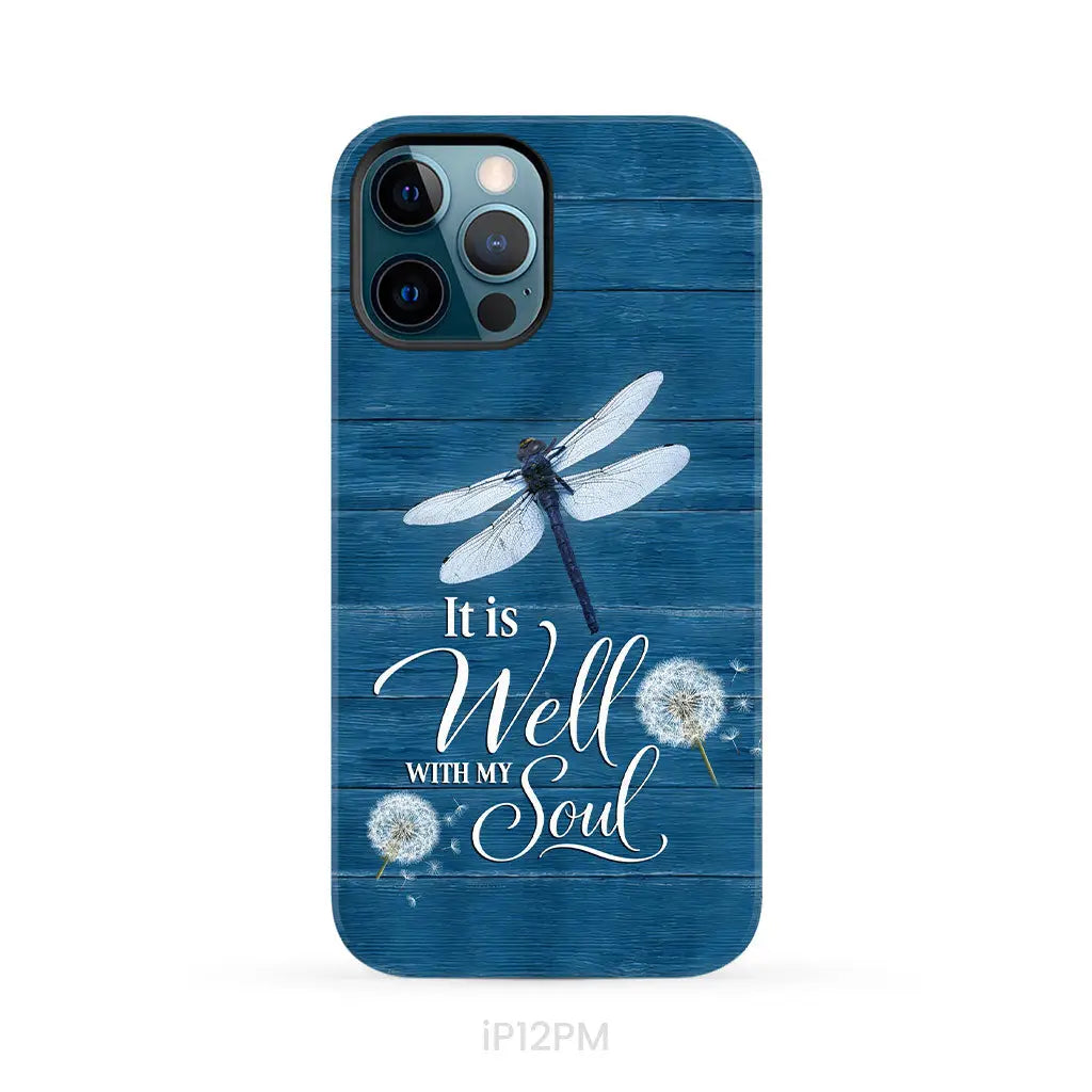 It Is Well With My Soul, Dragonfly, Christian Phone Case