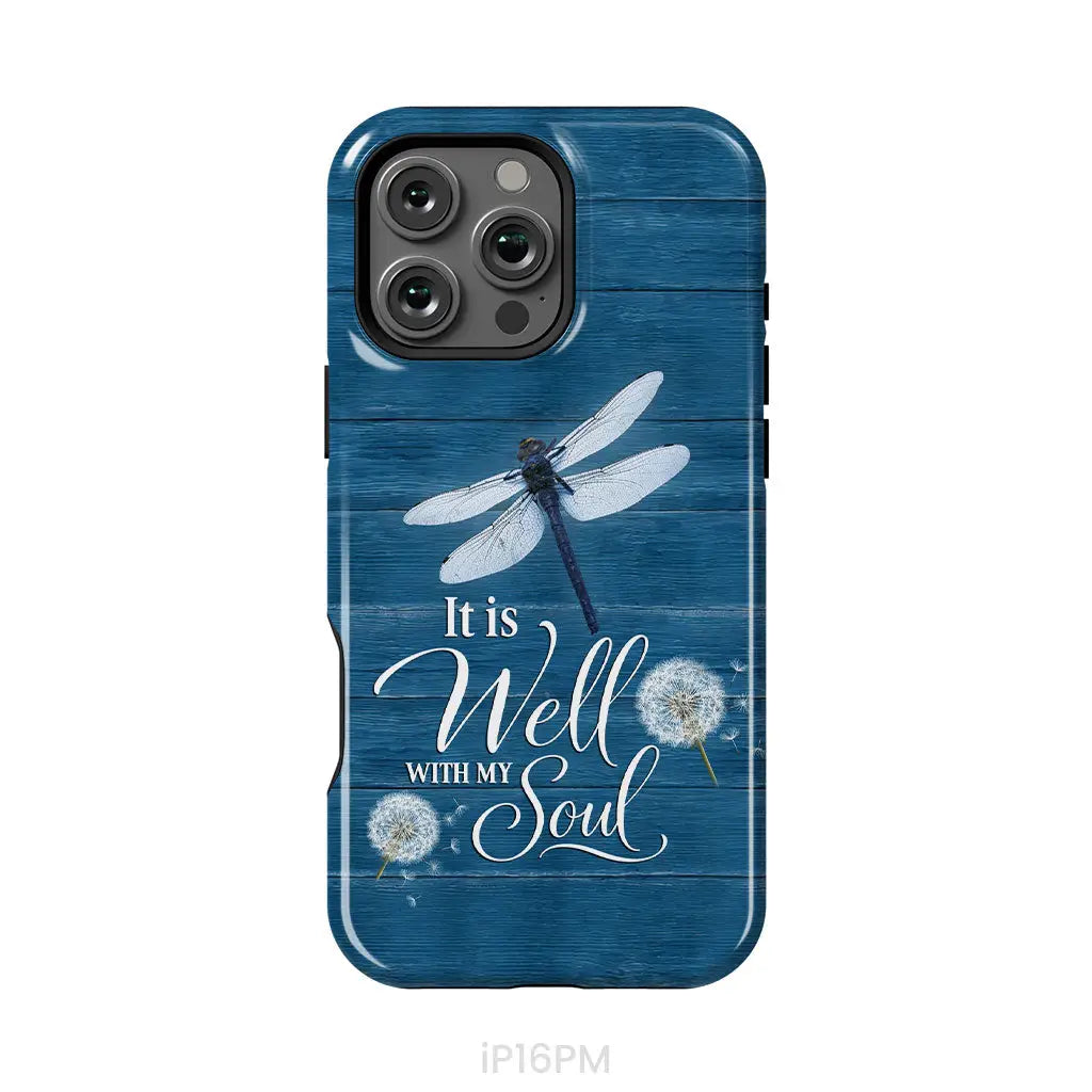 It Is Well With My Soul, Dragonfly, Christian Phone Case