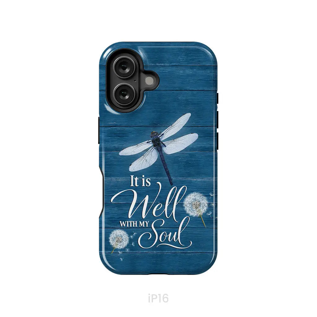 It Is Well With My Soul, Dragonfly, Christian Phone Case