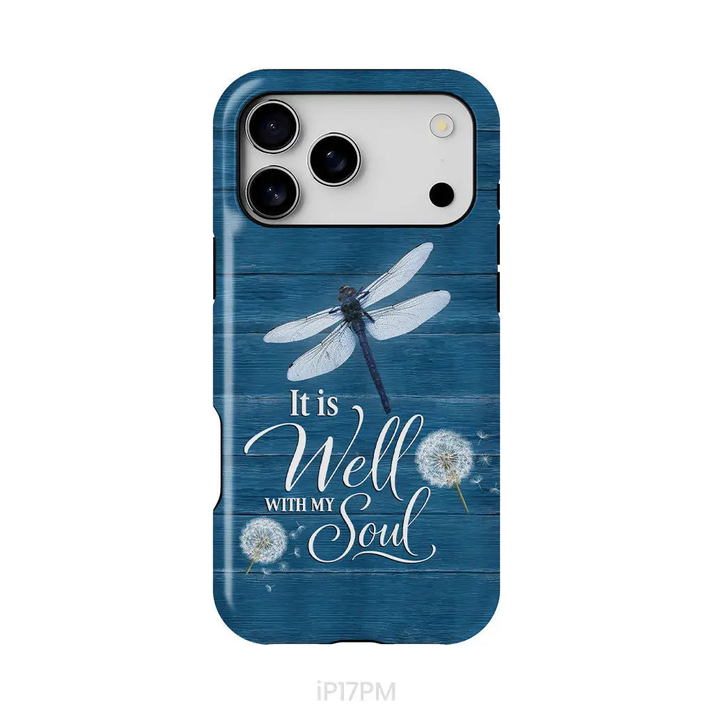It Is Well With My Soul, Dragonfly, Christian Phone Case