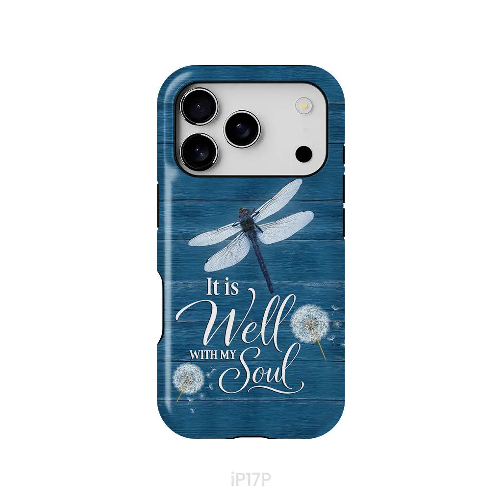It Is Well With My Soul, Dragonfly, Christian Phone Case