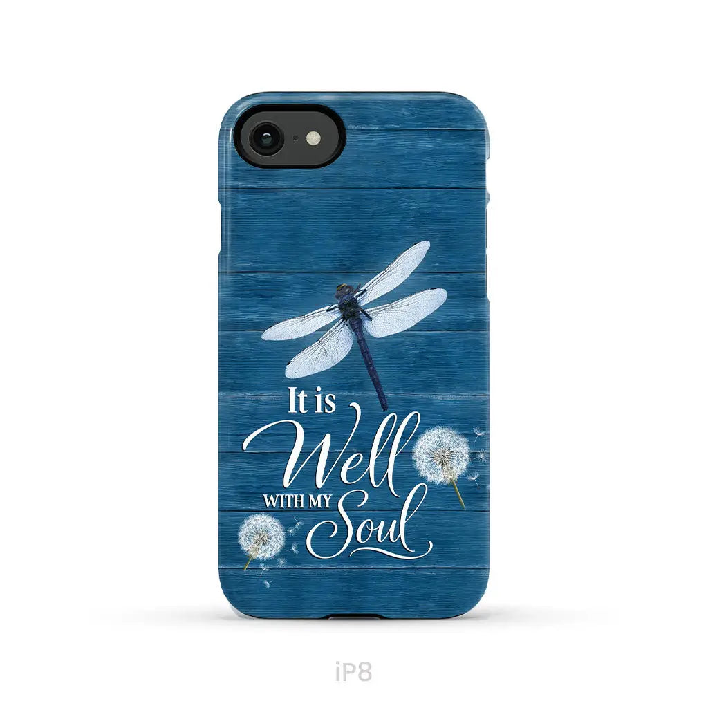 It Is Well With My Soul, Dragonfly, Christian Phone Case