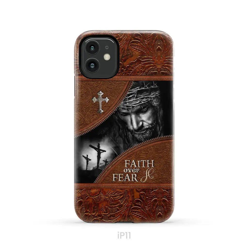 Jesus Christ, Faith Over Fear Phone Case, Christian Phone Cases