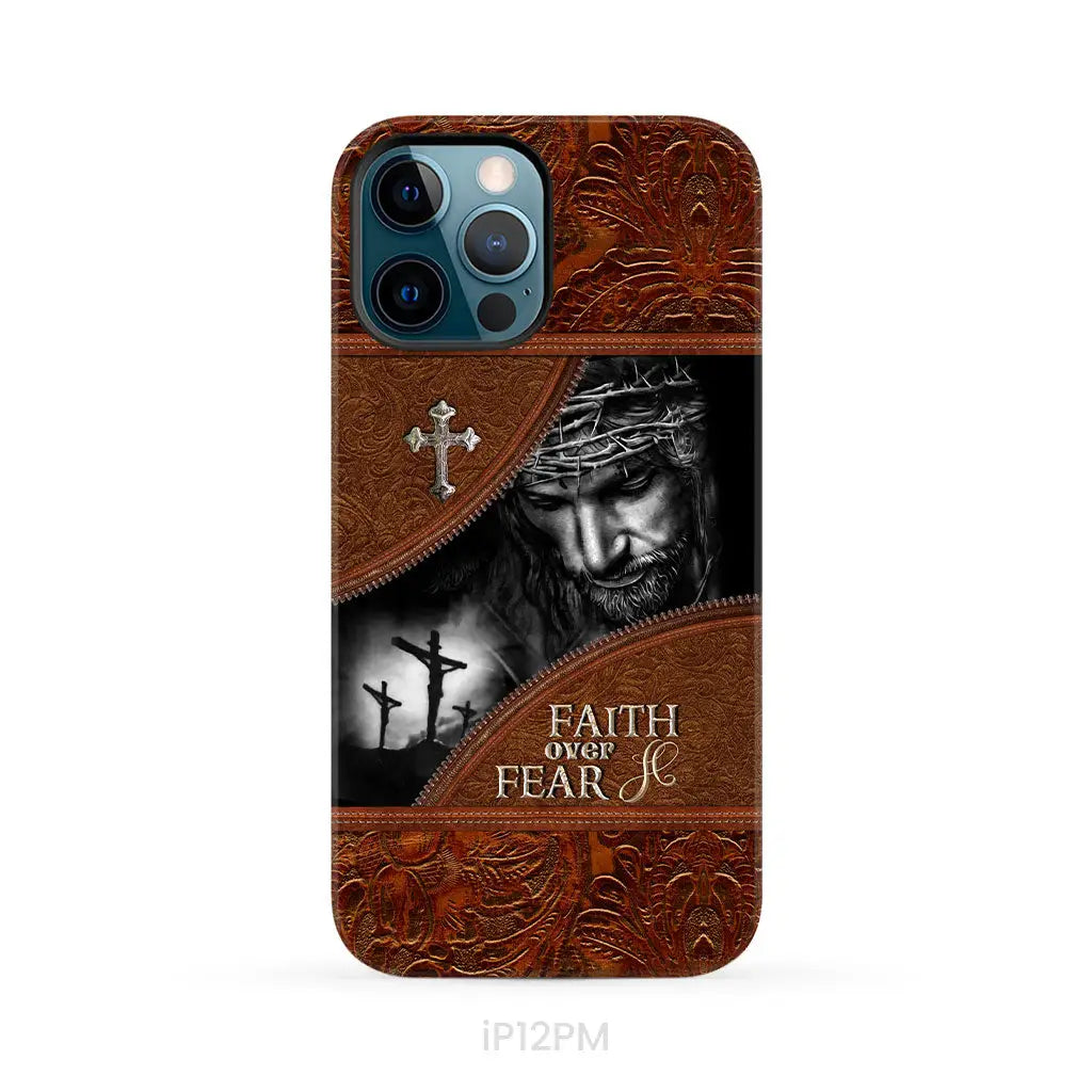 Jesus Christ, Faith Over Fear Phone Case, Christian Phone Cases