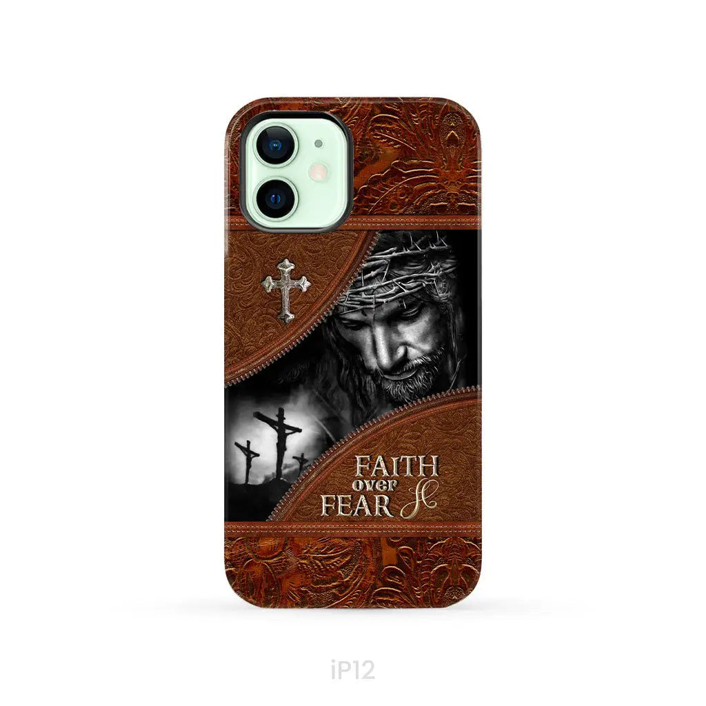 Jesus Christ, Faith Over Fear Phone Case, Christian Phone Cases