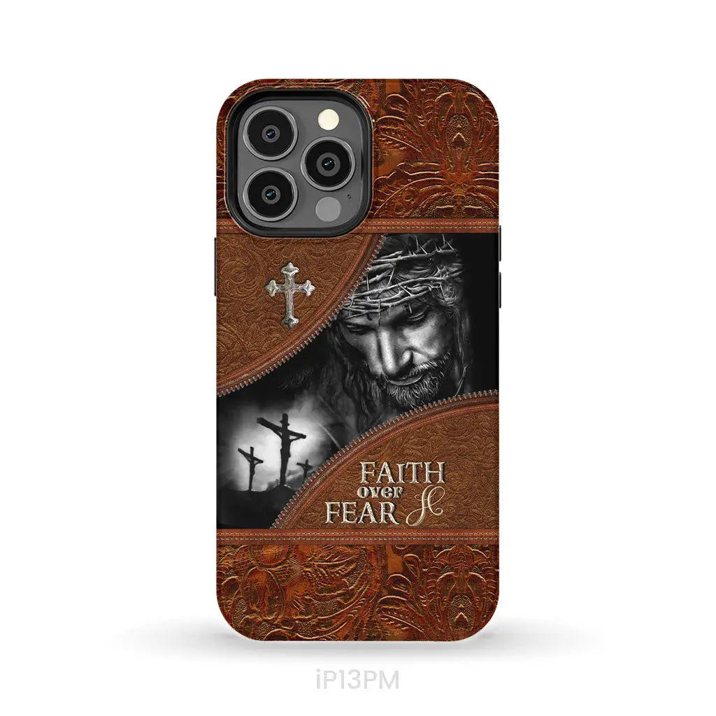 Jesus Christ, Faith Over Fear Phone Case, Christian Phone Cases