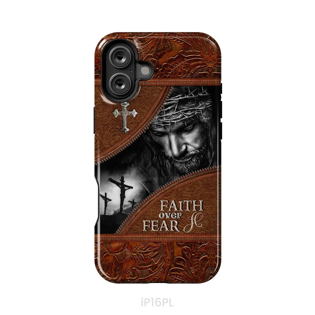 Jesus Christ, Faith Over Fear Phone Case, Christian Phone Cases