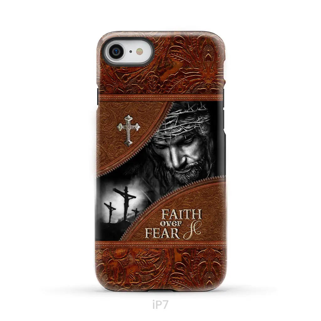 Jesus Christ, Faith Over Fear Phone Case, Christian Phone Cases