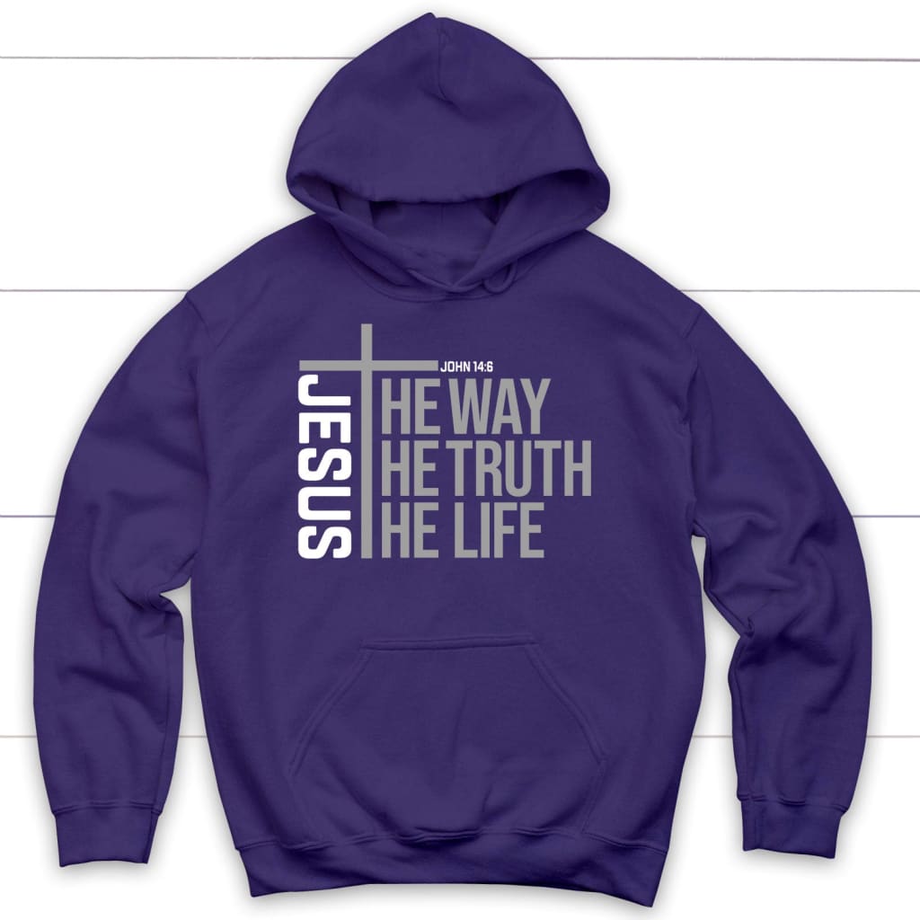 Jesus The Way The Truth The Life Hoodie