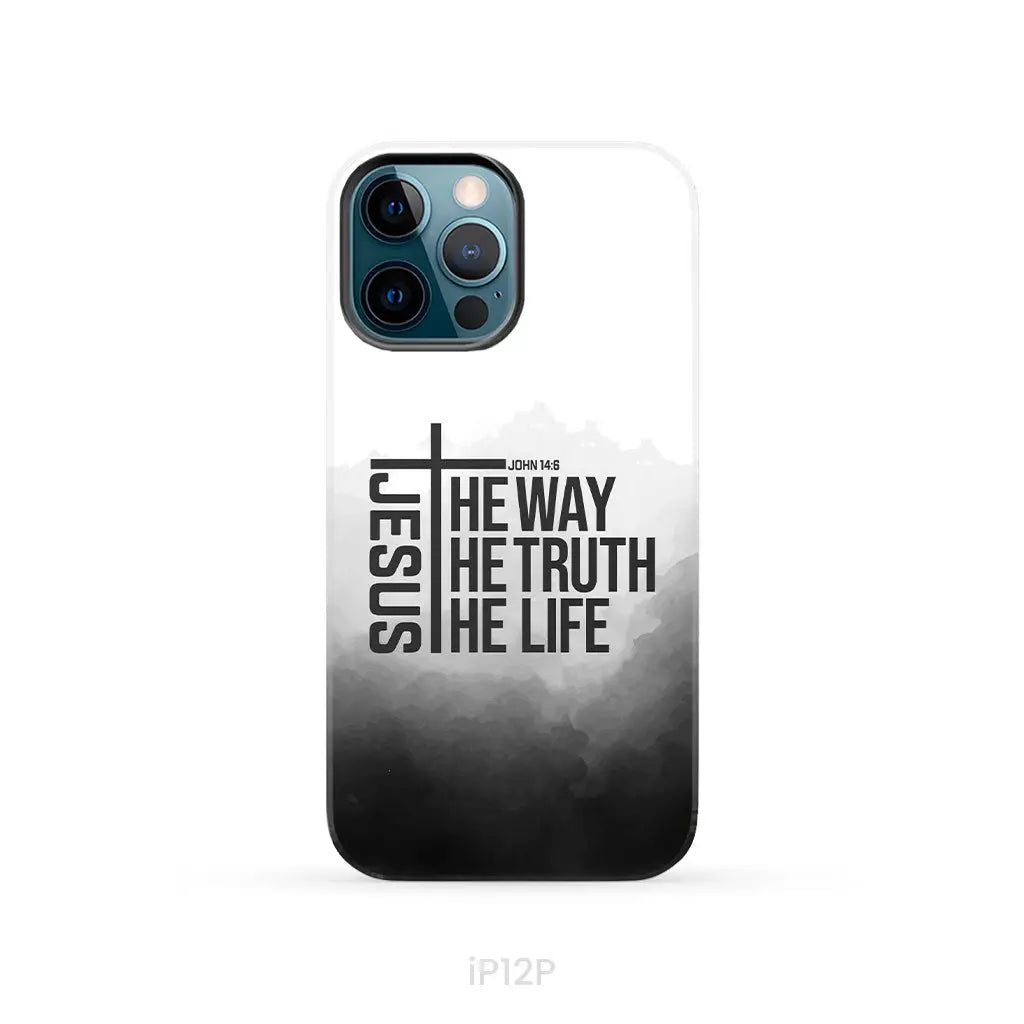 Jesus The Way The Truth The Life Phone Case