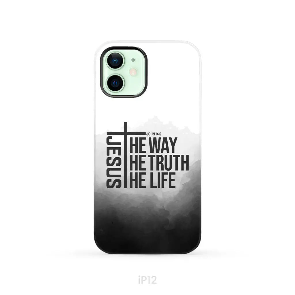 Jesus The Way The Truth The Life Phone Case