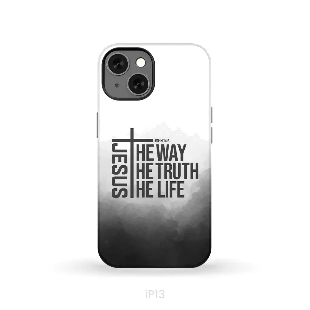 Jesus The Way The Truth The Life Phone Case