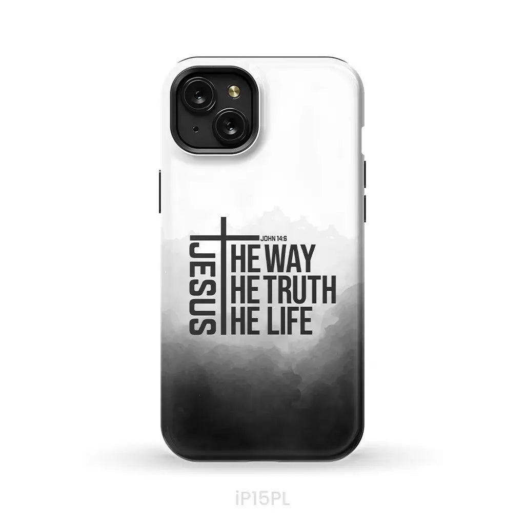 Jesus The Way The Truth The Life Phone Case