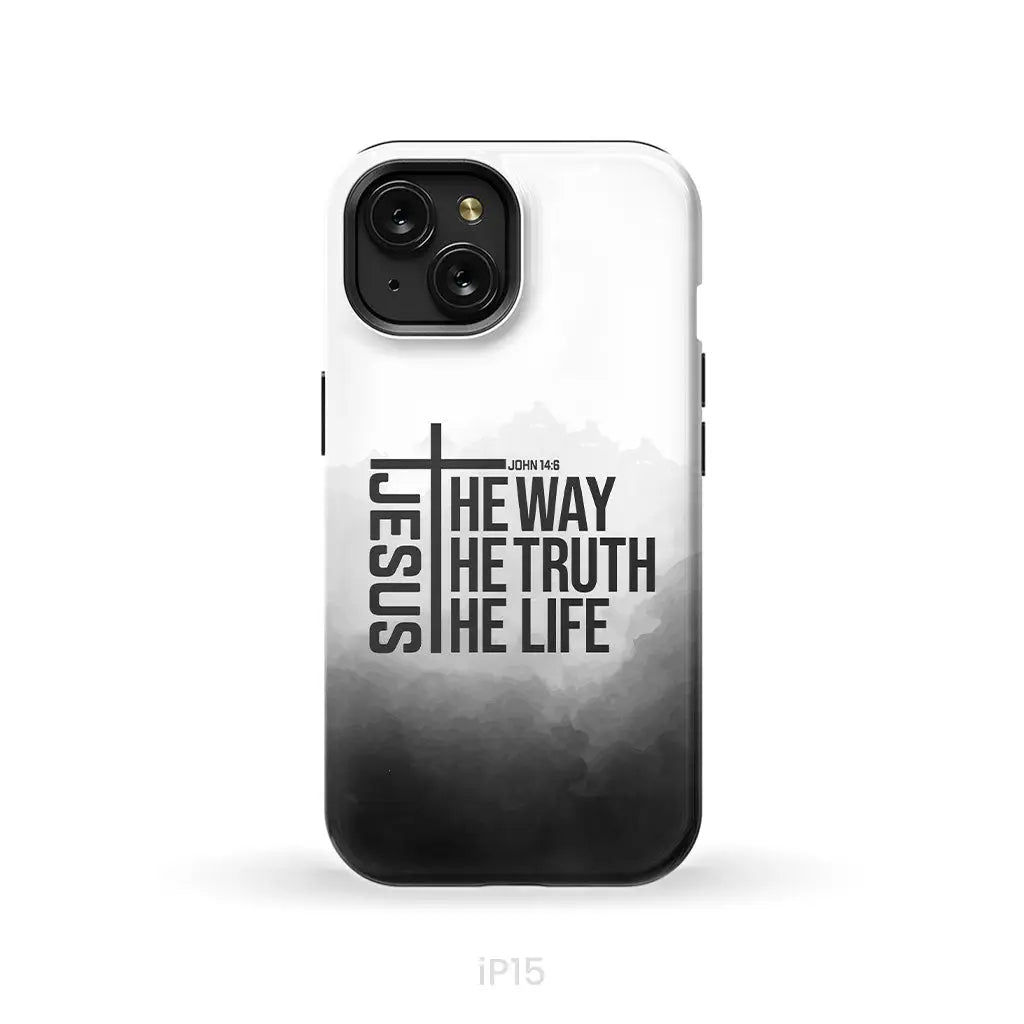 Jesus The Way The Truth The Life Phone Case