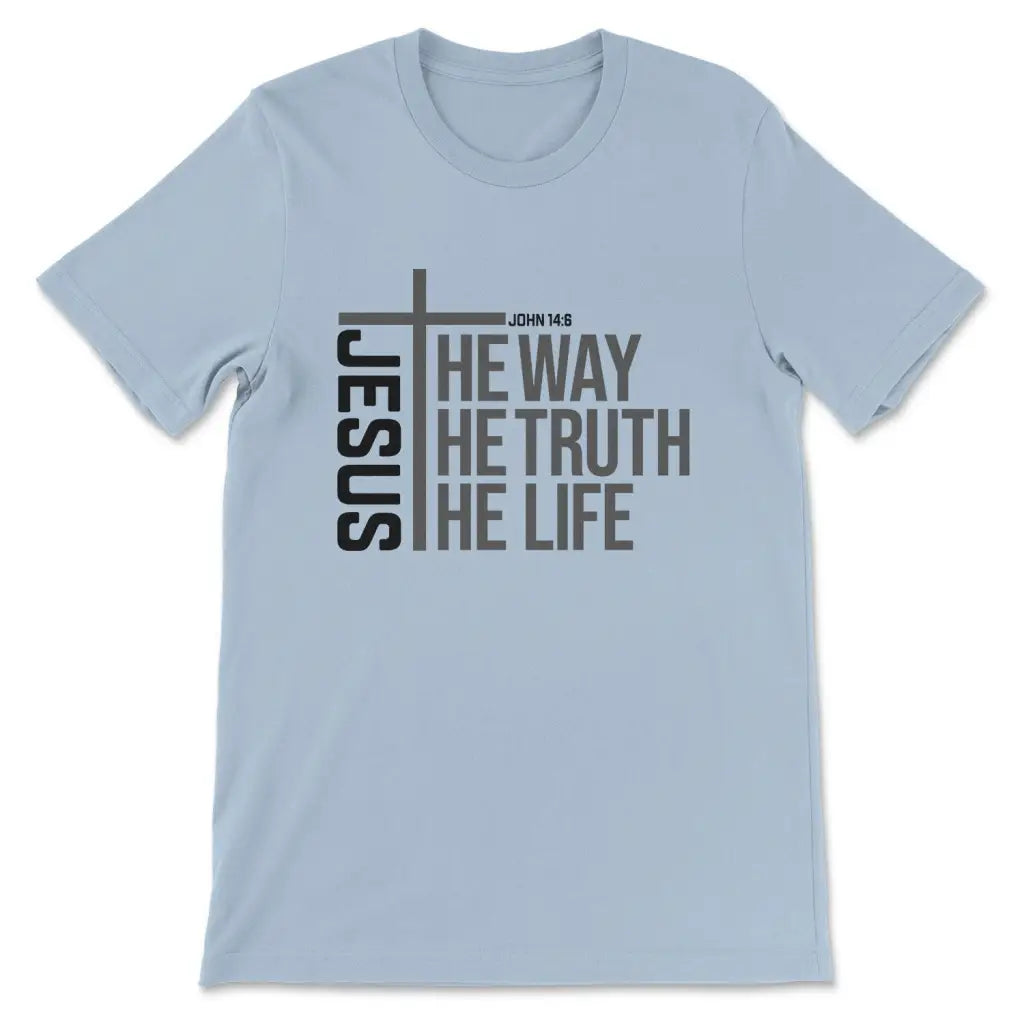 Jesus The Way The Truth The Life T-shirt