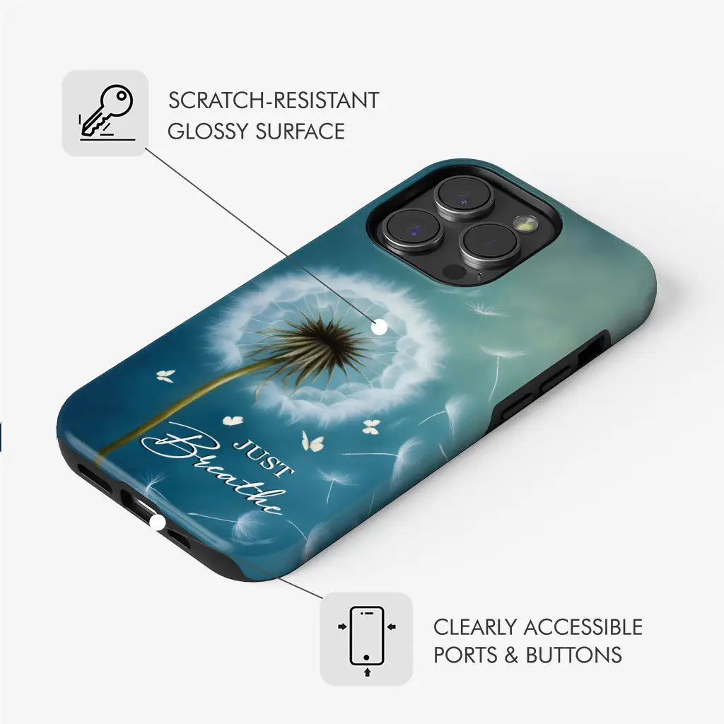 Just Breathe Phone Case