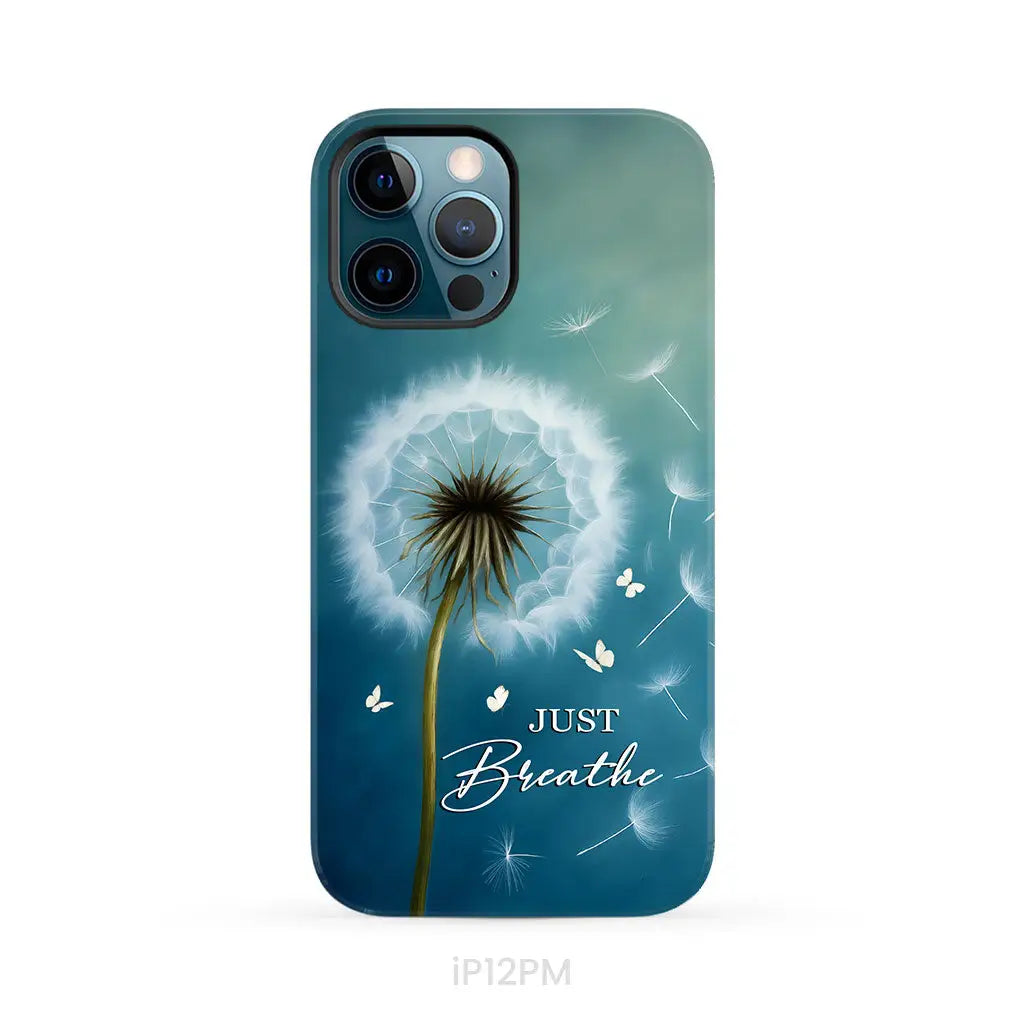 Just Breathe Phone Case