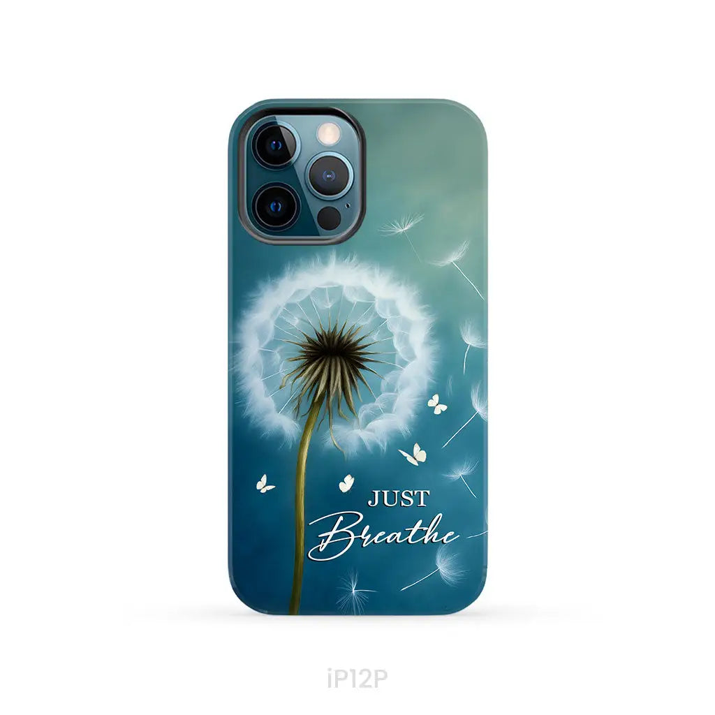Just Breathe Phone Case