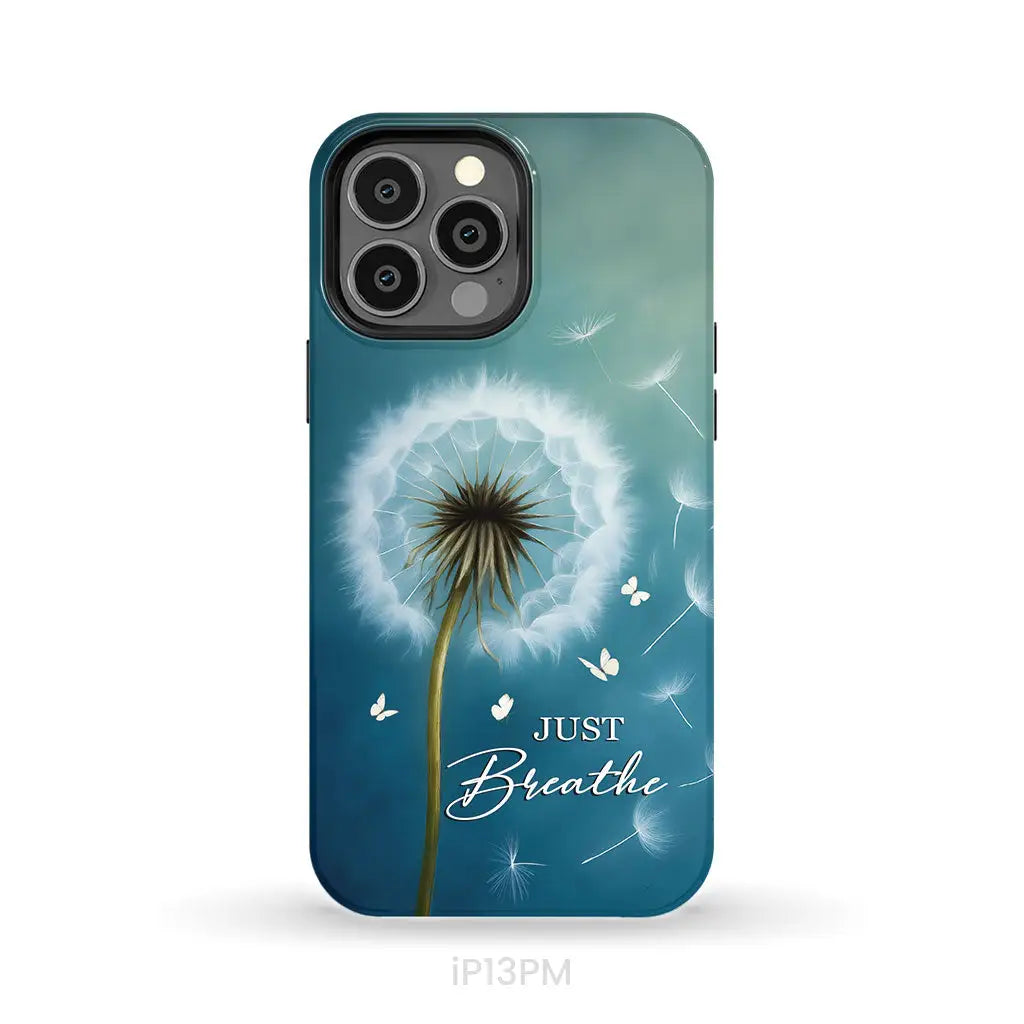Just Breathe Phone Case