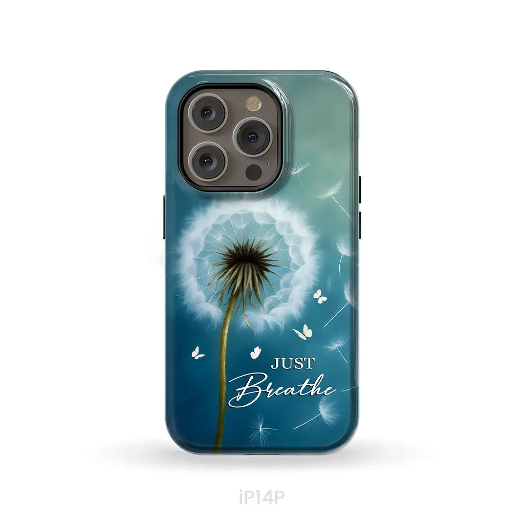Just Breathe Phone Case