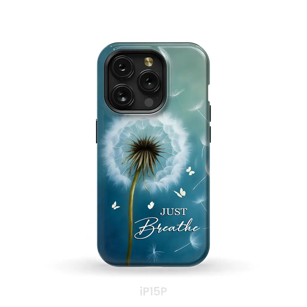 Just Breathe Phone Case