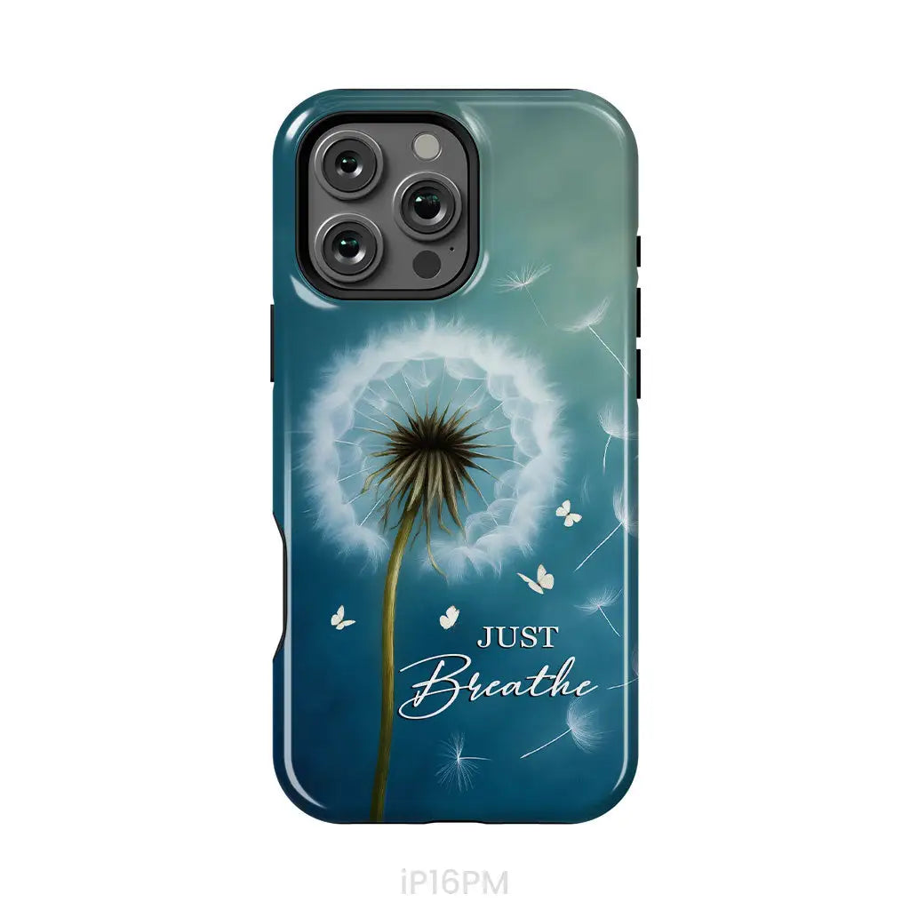 Just Breathe Phone Case