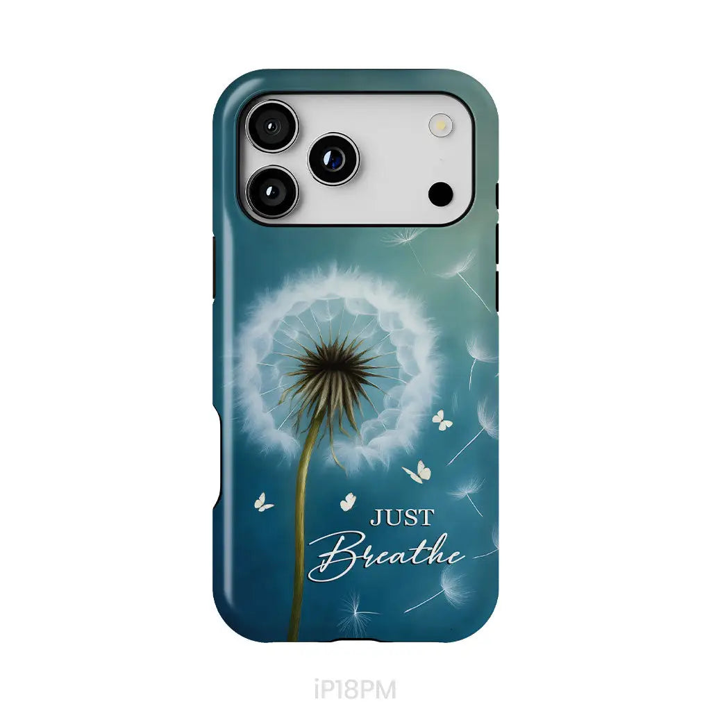 Just Breathe Phone Case