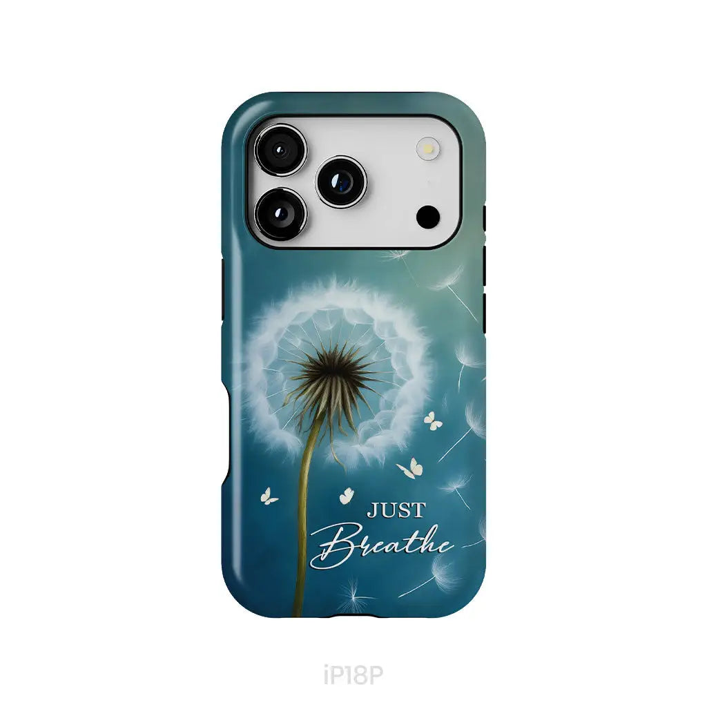 Just Breathe Phone Case