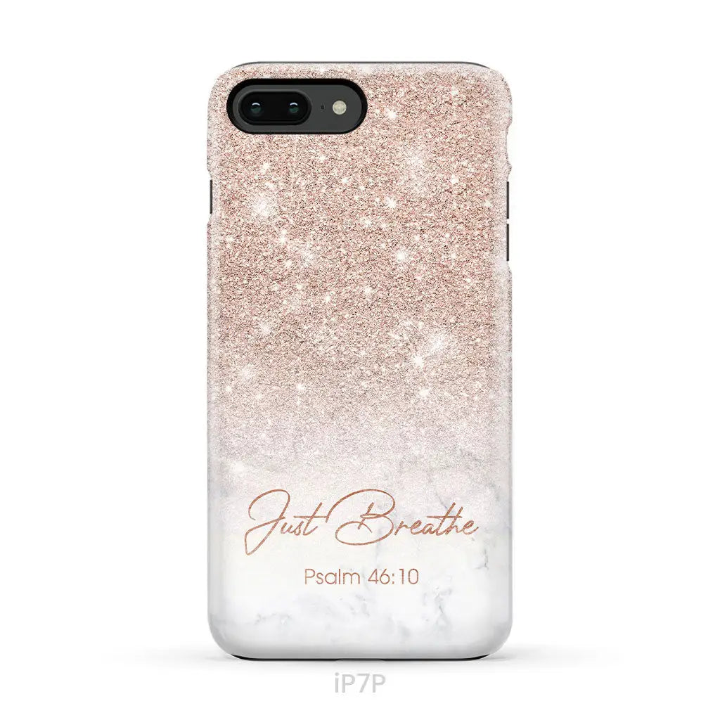 Just Breathe Psalm 46:10 Phone Case