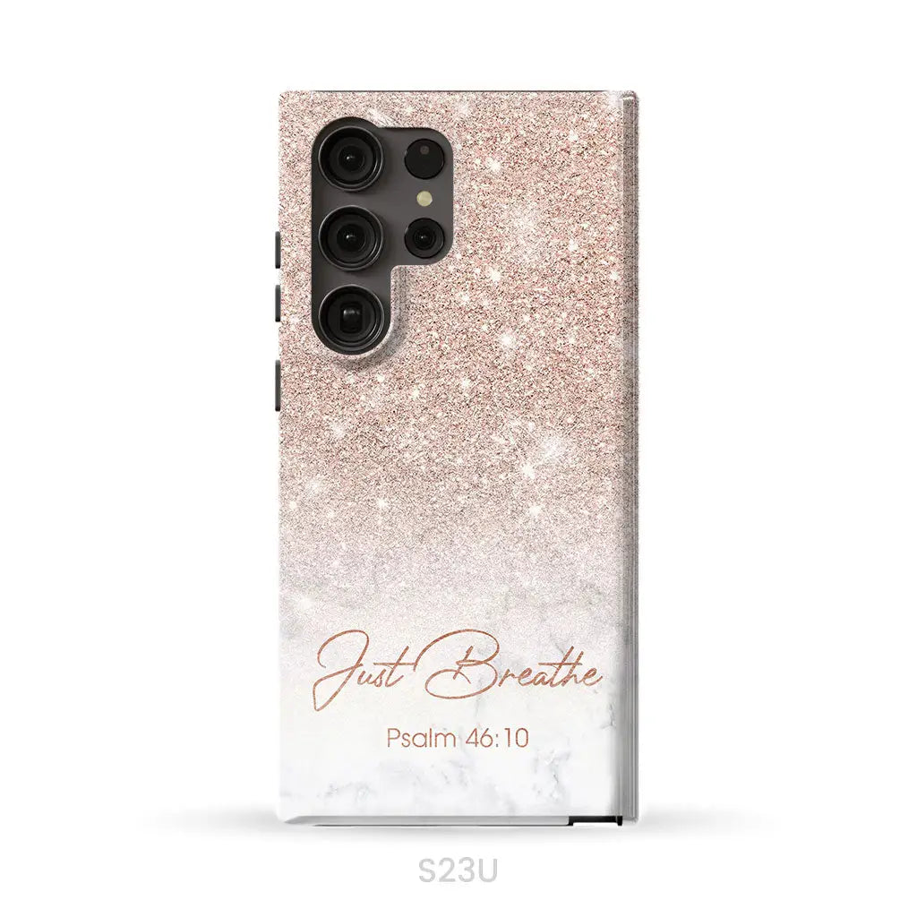 Just Breathe Psalm 46:10 Phone Case
