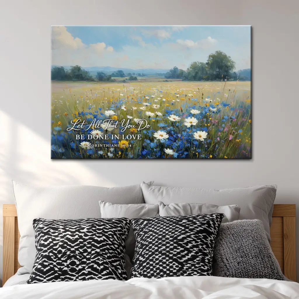 Let All That You Do Be Done In Love 1 Corinthians 16:14 Bible Verse Wall Art Canvas
