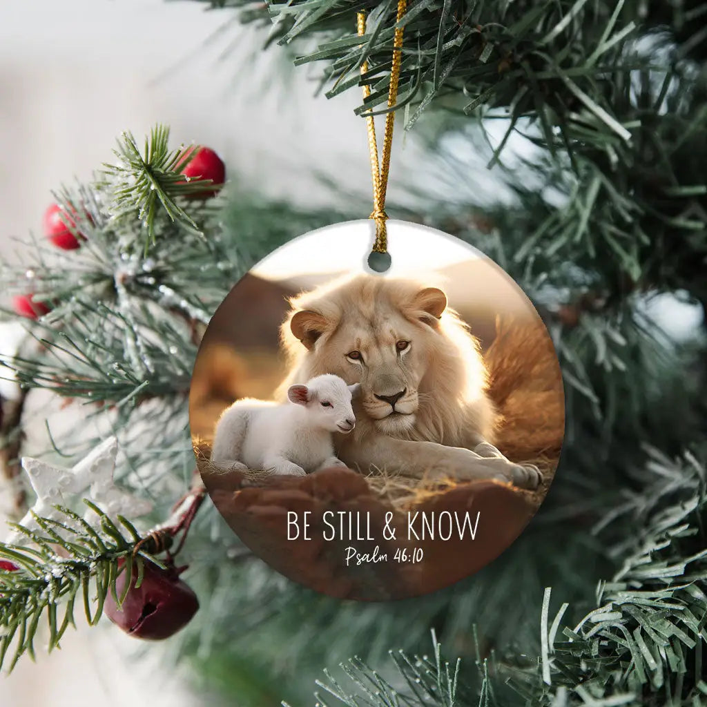 Lion and Lamb, Be Still and Know Psalm 46:10, Ornament