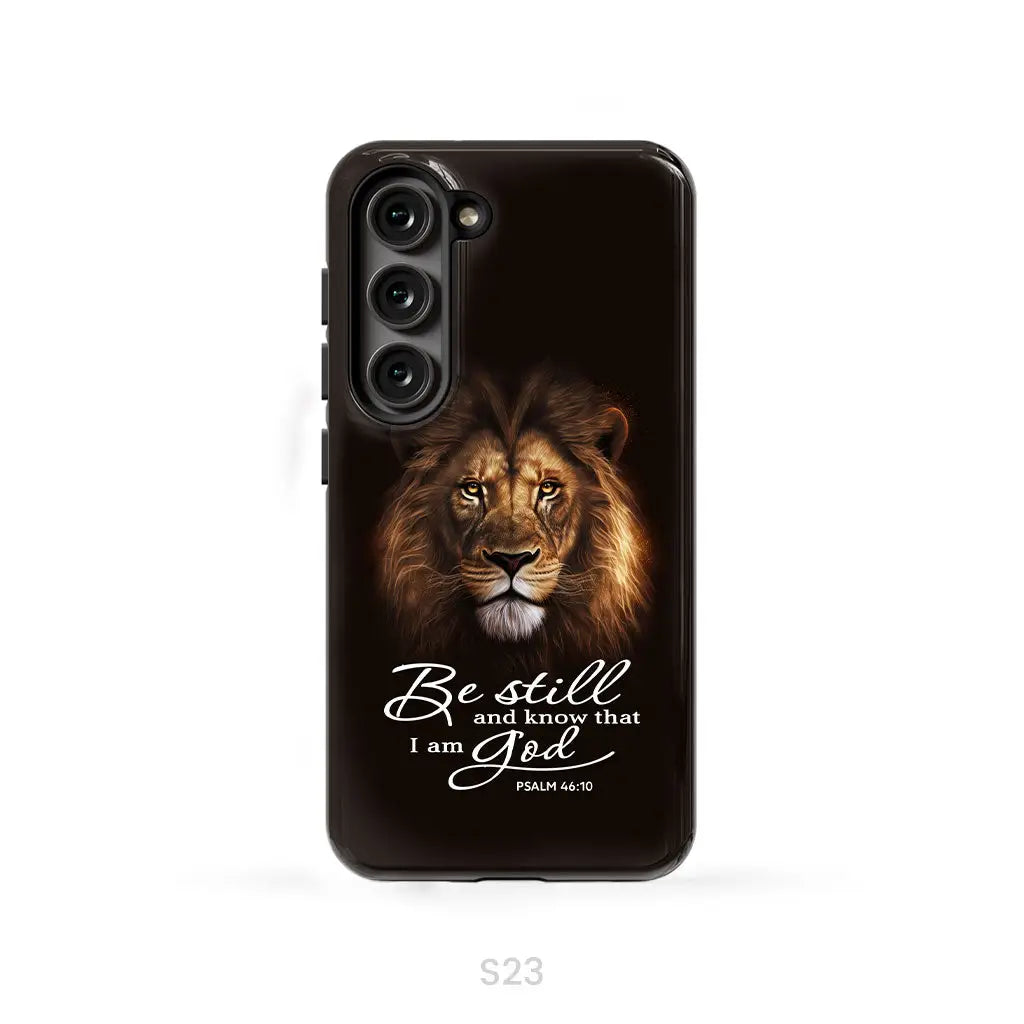 Lion of Judah, Be still and know that I am God phone case, Bible verse phone cases
