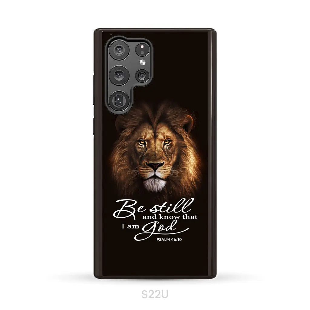 Lion of Judah, Be still and know that I am God phone case, Bible verse phone cases