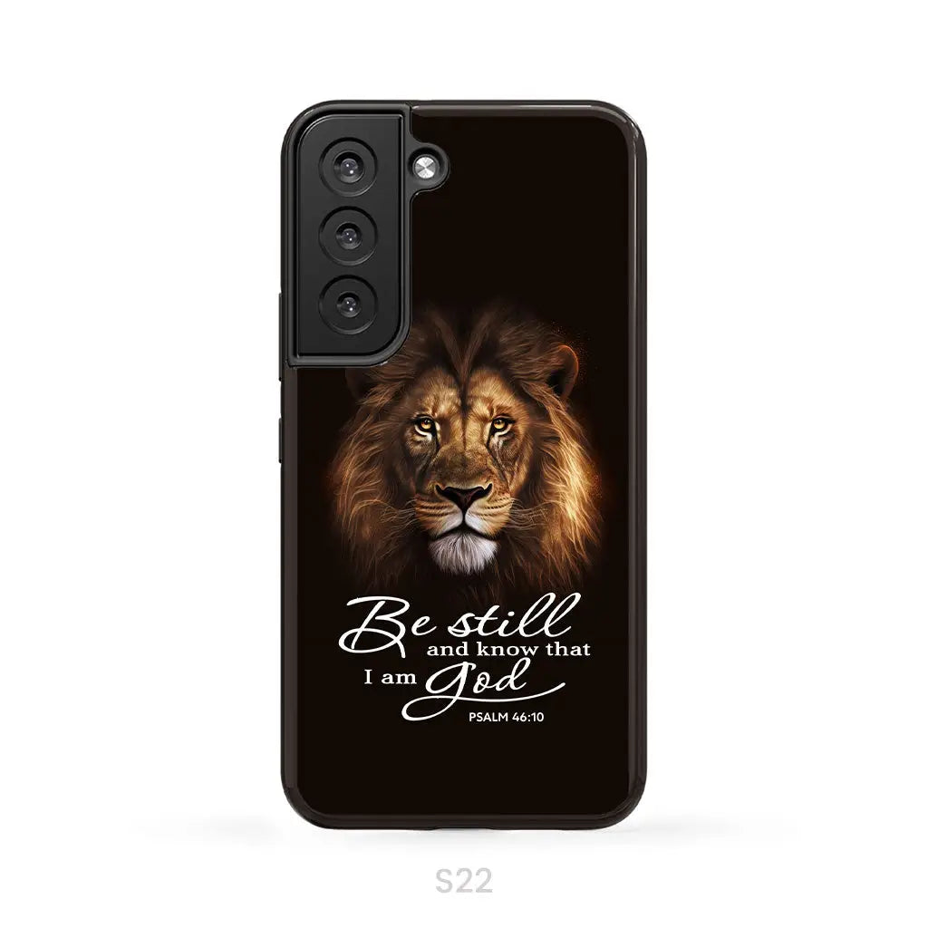 Lion of Judah, Be still and know that I am God phone case, Bible verse phone cases