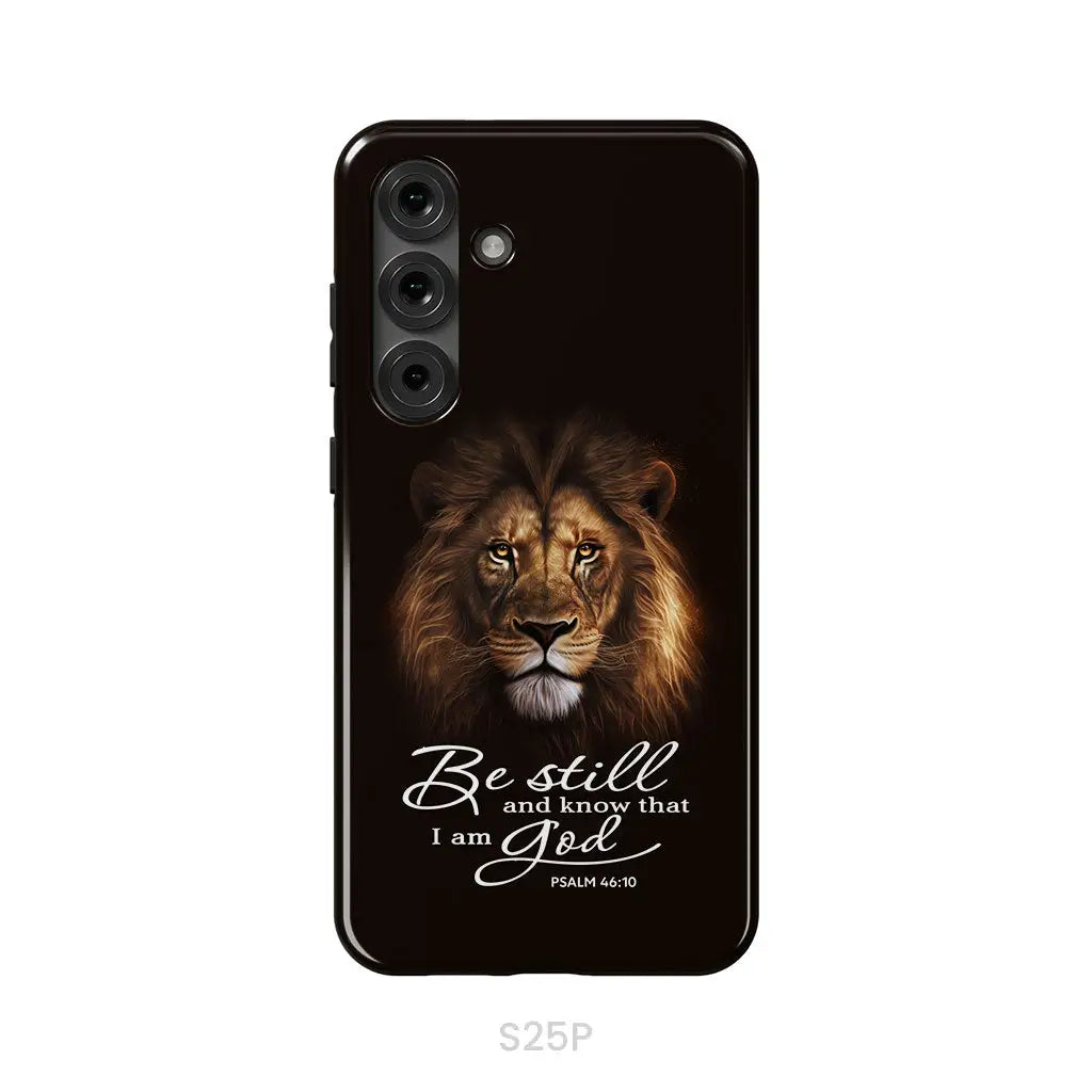 Lion of Judah, Be still and know that I am God phone case, Bible verse phone cases