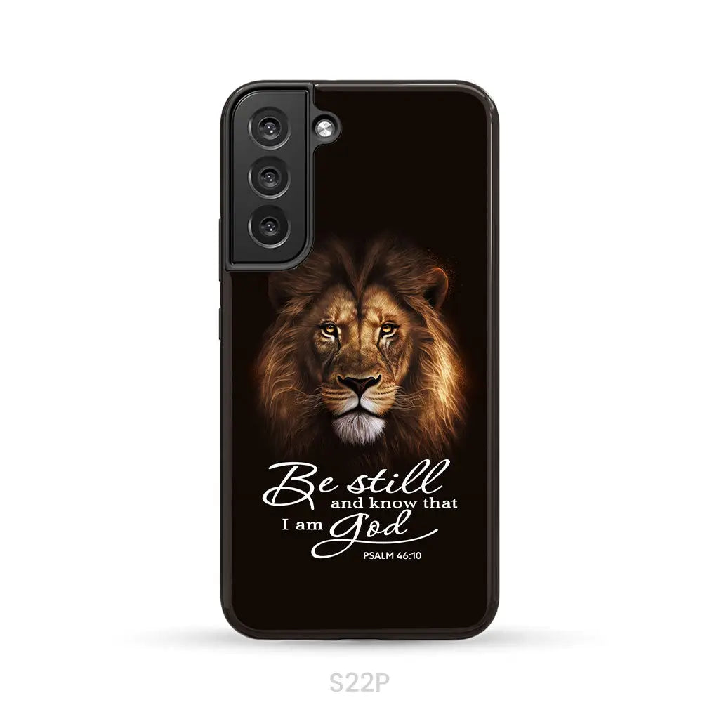 Lion of Judah, Be still and know that I am God phone case, Bible verse phone cases