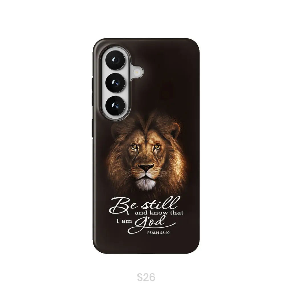 Lion of Judah, Be still and know that I am God phone case, Bible verse phone cases