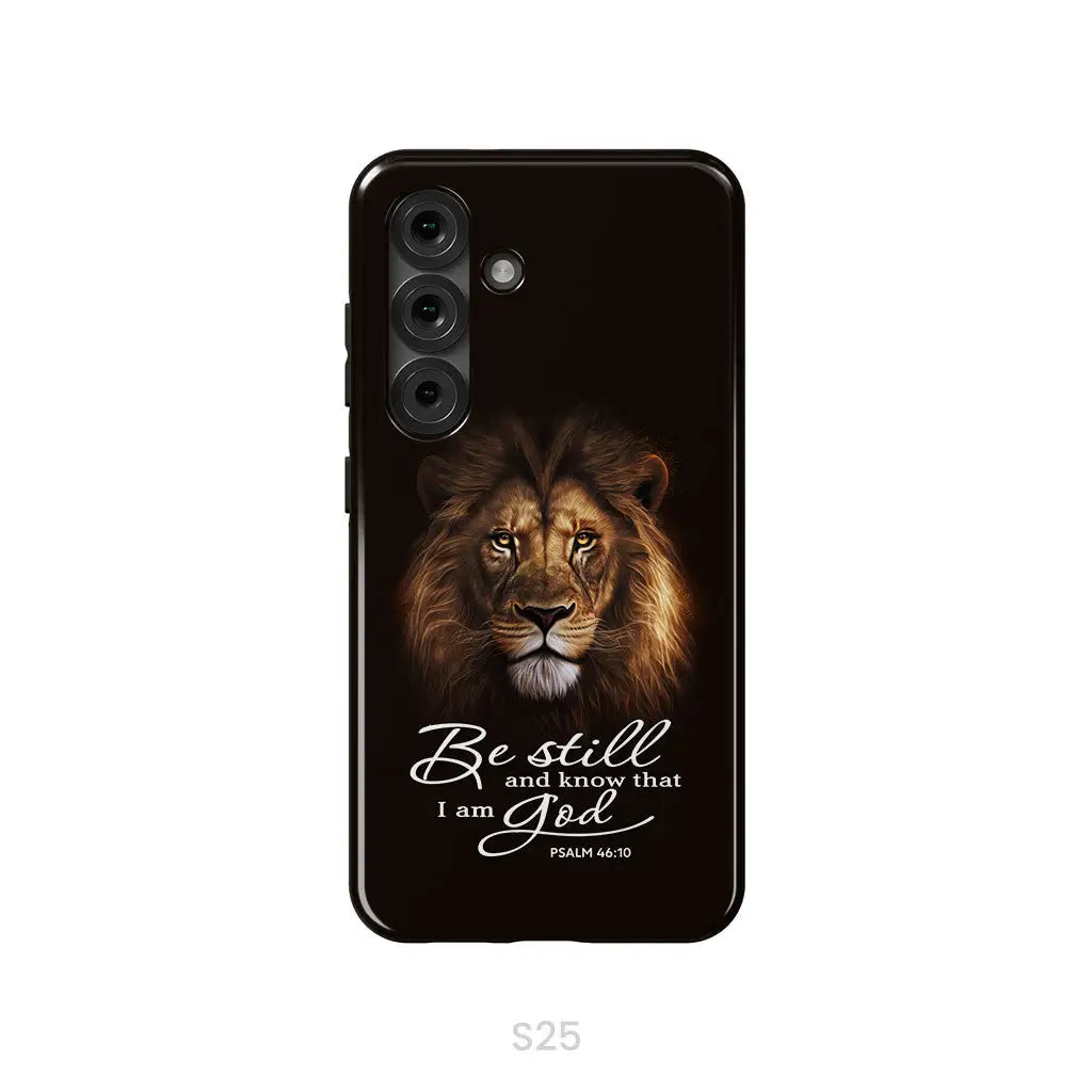 Lion of Judah, Be still and know that I am God phone case, Bible verse phone cases