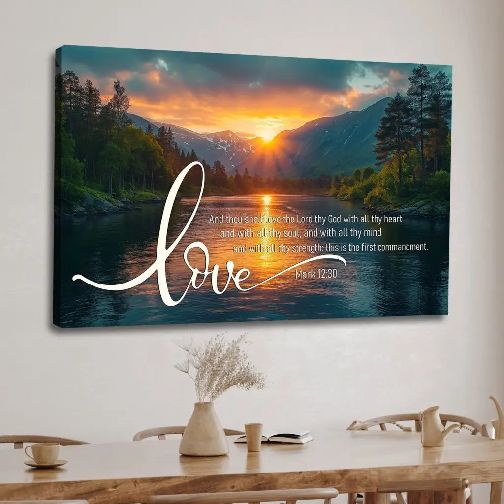 Mark 12:30 Love The Lord Your God With All Your Heart Wall Art Canvas