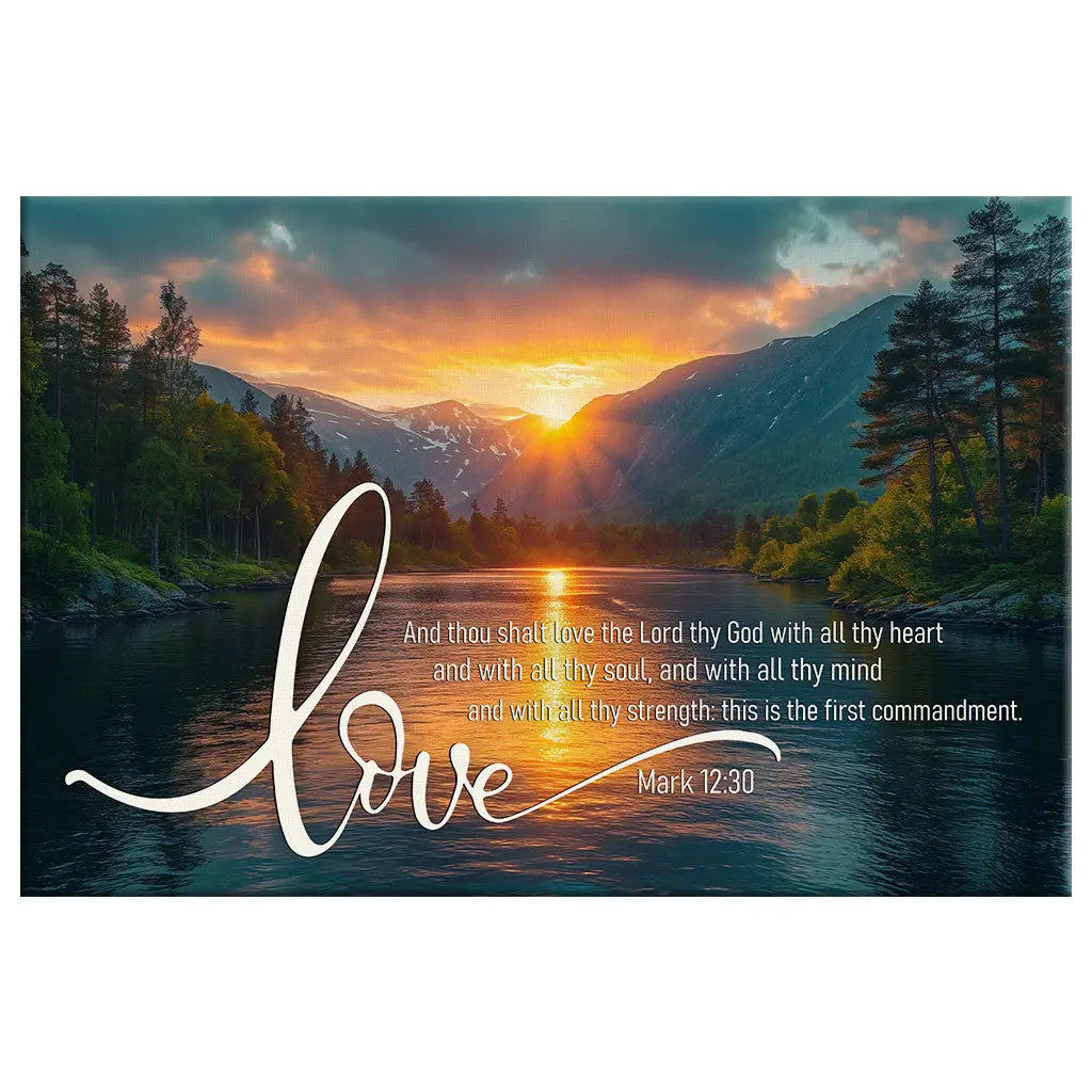 Mark 12:30 Love The Lord Your God With All Your Heart Wall Art Canvas
