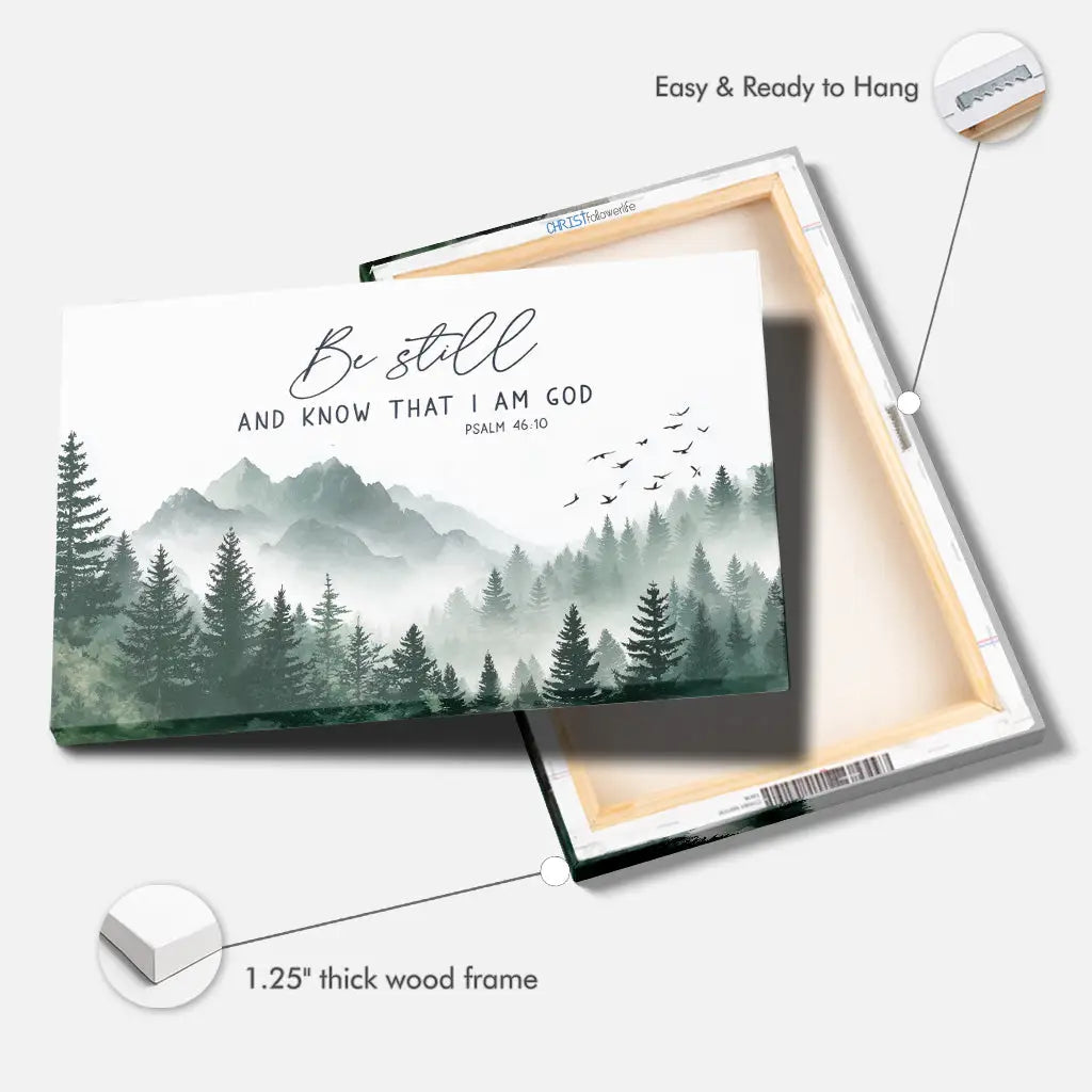 Be Still and Know That I Am God Psalm 46:10 Mountain Christian Wall Art Canvas