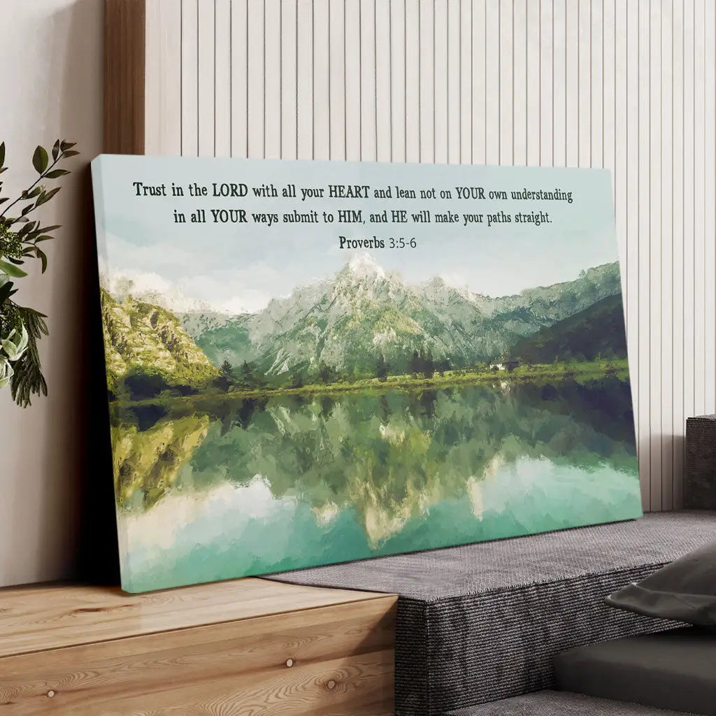 Proverbs 3:5-6 Trust In The Lord With All Your Heart, Mountain Lake, Christian Wall Art Canvas